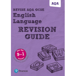 Pearson REVISE AQA GCSE English Language Revision Guide incl. online revision - for 2026, 2027 exams: AQA