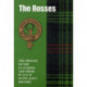 The Rosses: The Origins of the Clan Ross and Their Place in History