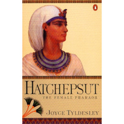 Hatchepsut: The Female Pharaoh