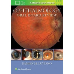 Ophthalmology Oral Board Review
