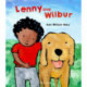 Lenny and Wilbur