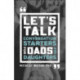 Let`s Talk – Conversation Starters for Dads and Daughters: Conversation Starters for Dads and Daughters