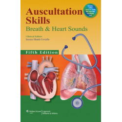 Auscultation Skills: Breath & Heart Sounds