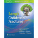 Rang's Children's Fractures