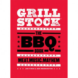 Grillstock: The BBQ Book
