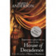 House of Decadence