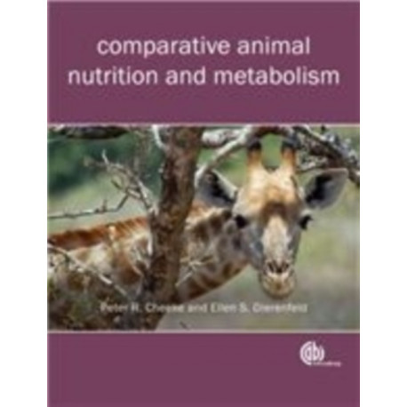 Comparative Animal Nutrition and Metabolism
