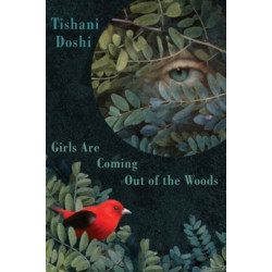 Girls Are Coming Out of the Woods