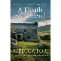 A Death to Record: The riveting countryside mystery