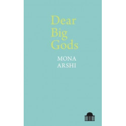 Dear Big Gods