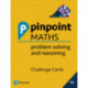 Pinpoint Maths Year 6 Problem Solving and Reasoning Challenge Cards: Y6 Problem Solving and Reasoning Pk