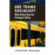 Are Trams Socialist?: Why Britain Has No Transport Policy