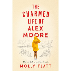 The Charmed Life of Alex Moore