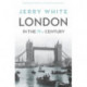 London In The Nineteenth Century: 'A Human Awful Wonder of God'