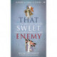 That Sweet Enemy: The British and the French from the Sun King to the Present