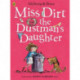 Miss Dirt the Dustman's Daughter