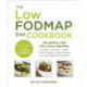 The Low-FODMAP Diet Cookbook: 150 simple and delicious recipes to relieve symptoms of IBS, Crohn's disease, coeliac disease and other digestive disorders
