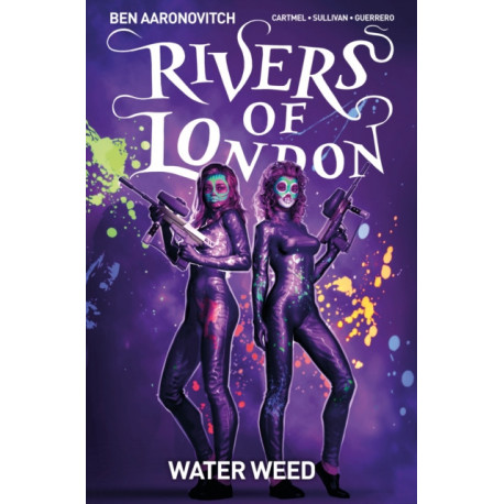 Rivers of London Volume 6: Water Weed