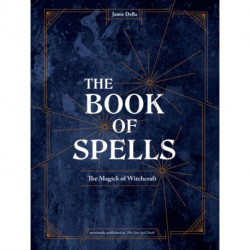 The Book of Spells: Magick for Young Witches