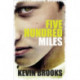 Five Hundred Miles