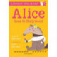 Alice Goes to Hollywood: A Bloomsbury Young Reader: Gold Book Band