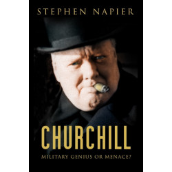 Churchill: Military Genius or Menace?