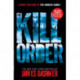 The Kill Order