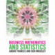 Business Mathematics and Statistics
