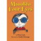 Manolito Four-Eyes: The 1st Volume of the Great Encyclopedia of My Life