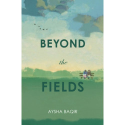 Beyond the Fields