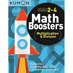Kumon Math Boosters: Multiplication & Division