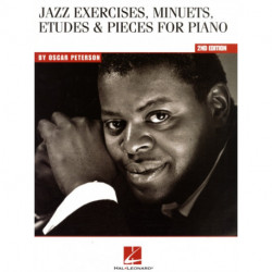Jazz Exercises, Minuets, Etudes & Pieces: Jazz Exercises, Minuets, Etudes And Pieces For Piano - 2nd Edition