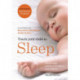 Teach Your Child to Sleep: Gentle sleep solutions for babies and children