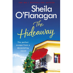 The Hideaway: There's no escape from a shocking secret - from the No. 1 bestselling author