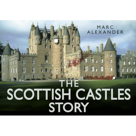 The Scottish Castles Story