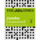 The Times 2 Jumbo Crossword Book 3: 60 Large General-Knowledge Crossword Puzzles