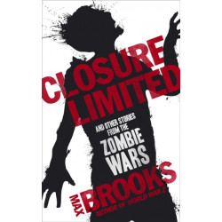 Closure Limited: And Other Zombie Tales