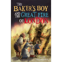 Short Histories: The Baker's Boy and the Great Fire of London