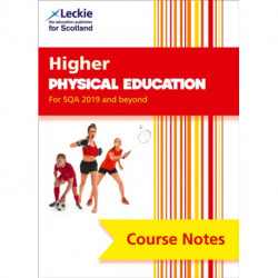 Higher Physical Education (second edition): Comprehensive Textbook to Learn Cfe Topics