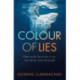 The Colour of Lies