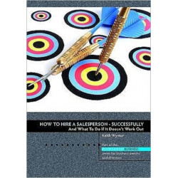 How to Hire a Salesperson: Successfully