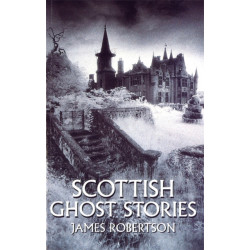 Scottish Ghost Stories