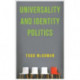 Universality and Identity Politics