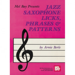 Jazz Saxophone Licks, Phrases and Patterns