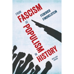 From Fascism to Populism in History