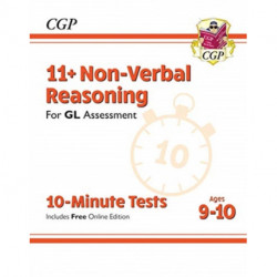 11+ GL 10-Minute Tests: Non-Verbal Reasoning - Ages 9-10 (with Online Edition)