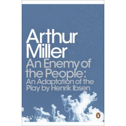 An Enemy of the People: An Adaptation of the Play by Henrik Ibsen
