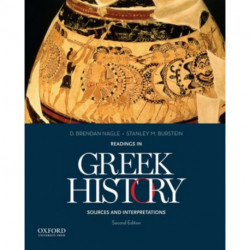 Readings in Greek History: Sources and Interpretations