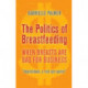 The Politics of Breastfeeding: When Breasts are Bad for Business