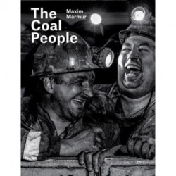 Maxim Marmur: The Coal People